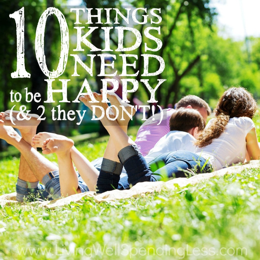 What Do Children Need To Be Happy