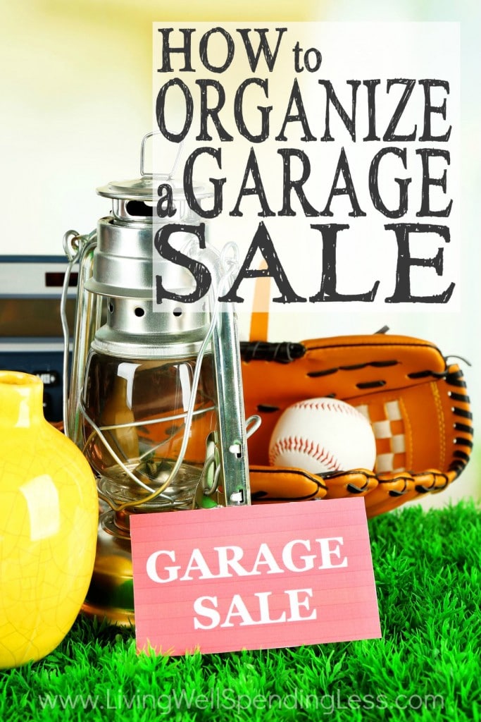 How To Organize A Garage Sale How To Host A Successful Garage Sale