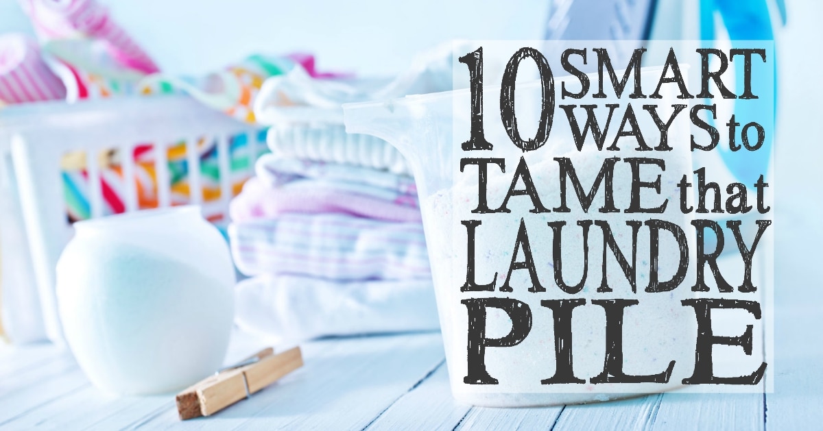 Smart Ways To Tame That Laundry Pile Living Well Spending Less