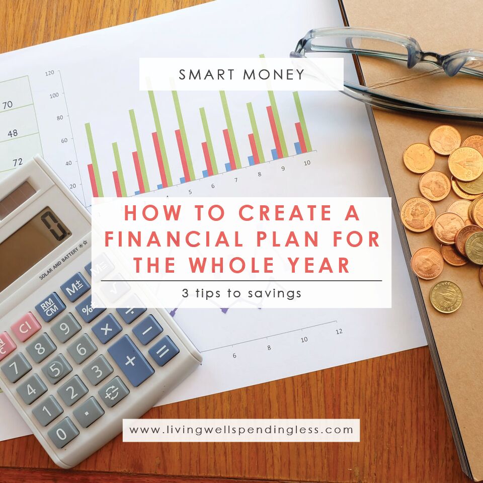 How To Create A Financial Plan For The Year | Savings Tips