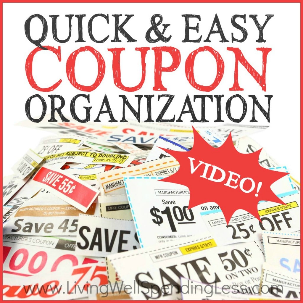 How to Organize Your Coupons Quickly | Living Well Spending Less®