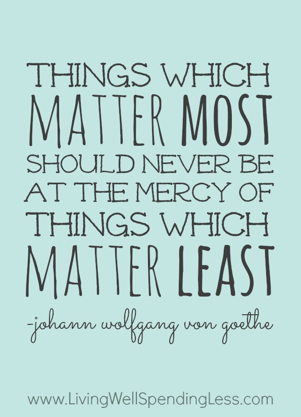 Things which matter most should never be at the mercy of things which