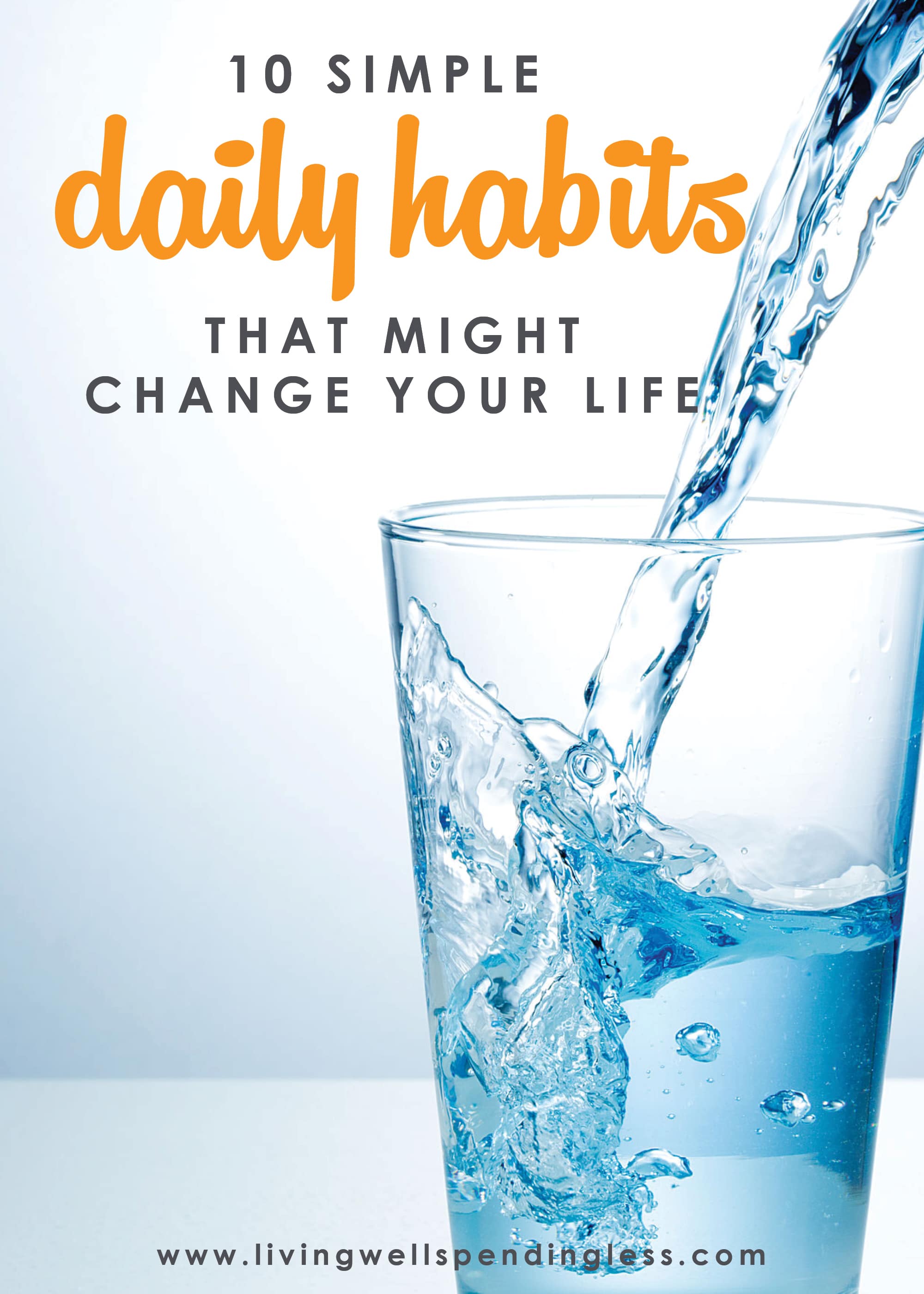 10 Simple Habits That Might Change Your Life | Forming Daily Habits