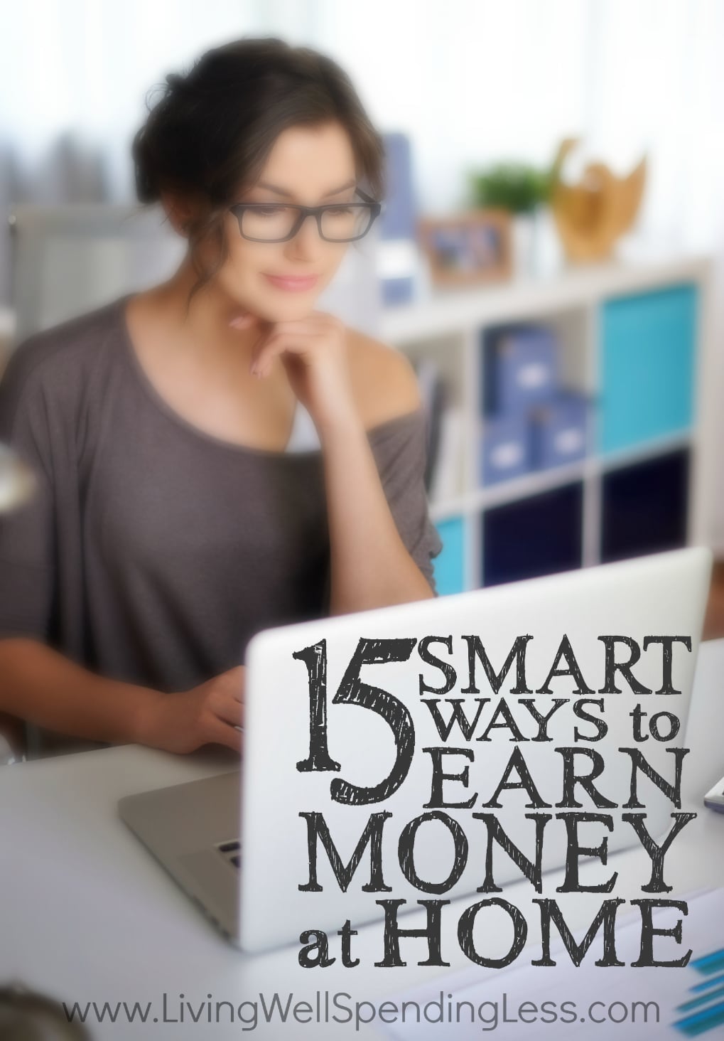 Smart Ways to Earn Money at Home Vertical Living Well Spending Less 174 