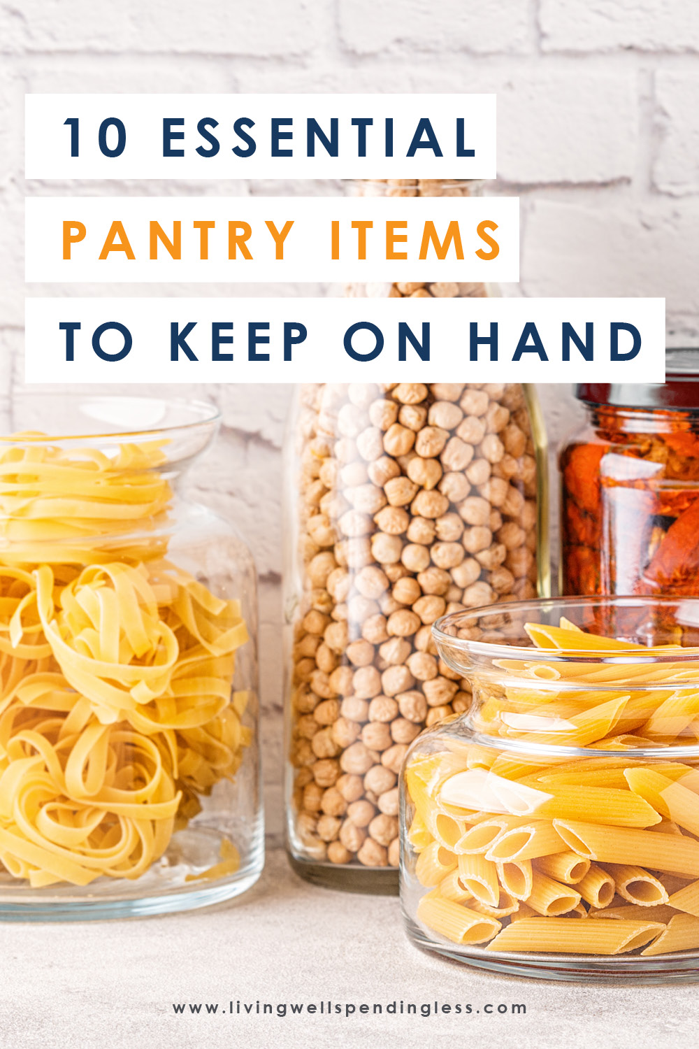 10 Essential Pantry Staples To Keep On Hand How To Stock Your Pantry