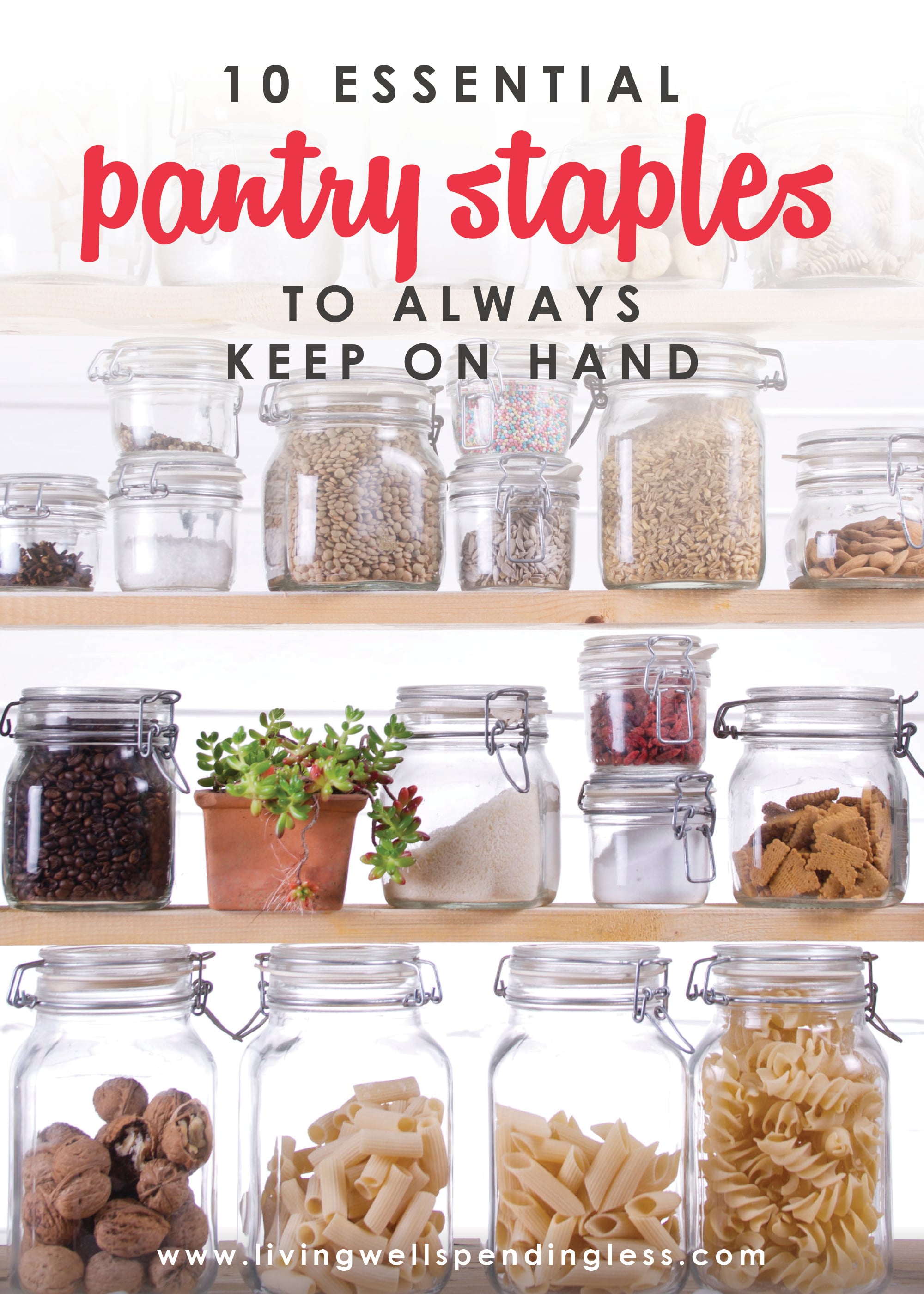 10 Essential Pantry Staples To Keep On Hand | How To Stock Your Pantry