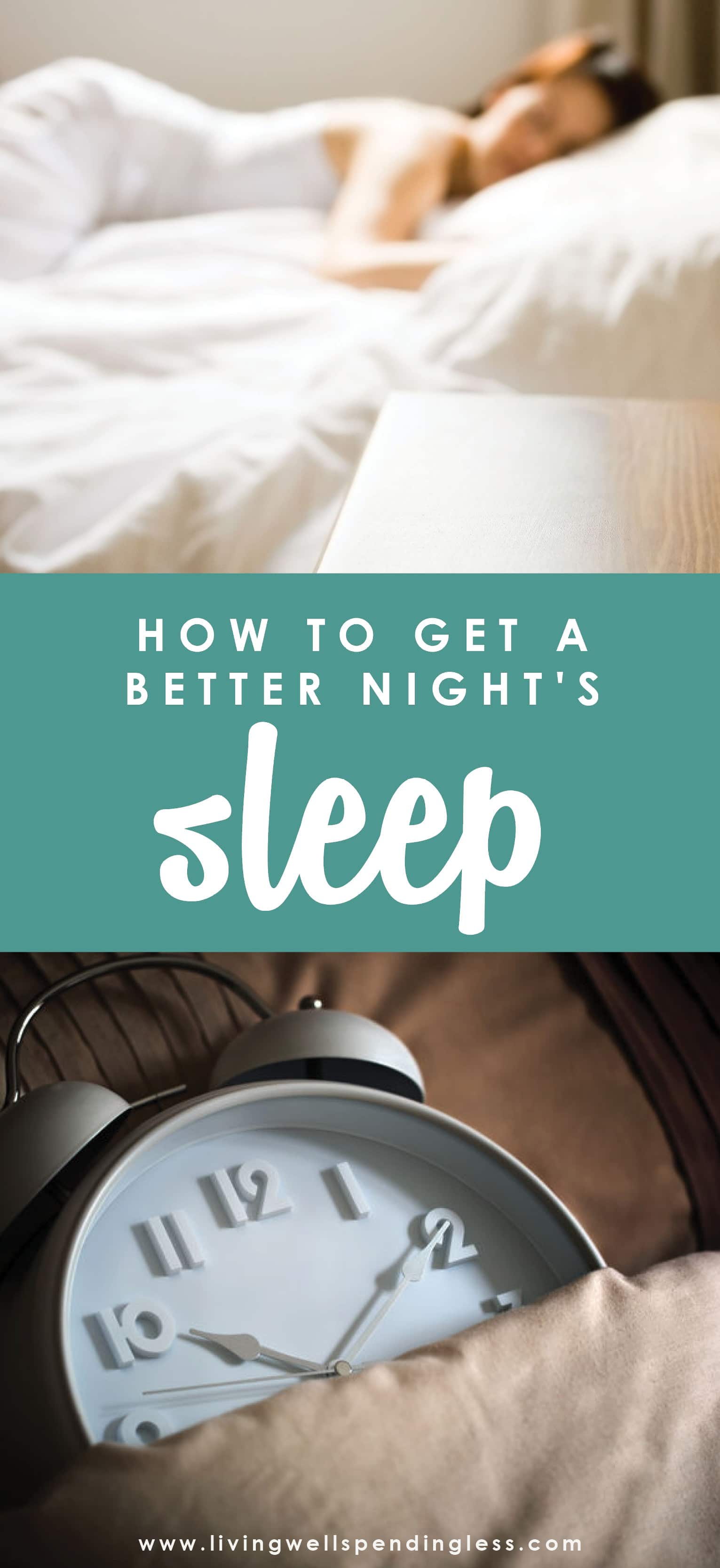 How to Get a Better Night's Sleep | Living Well Spending Less®