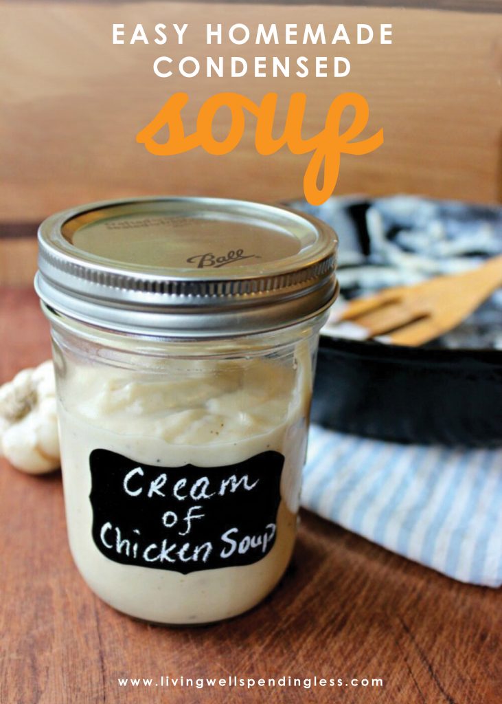 Easy Homemade Condensed Soup | DIY Cream of Chicken Soup
