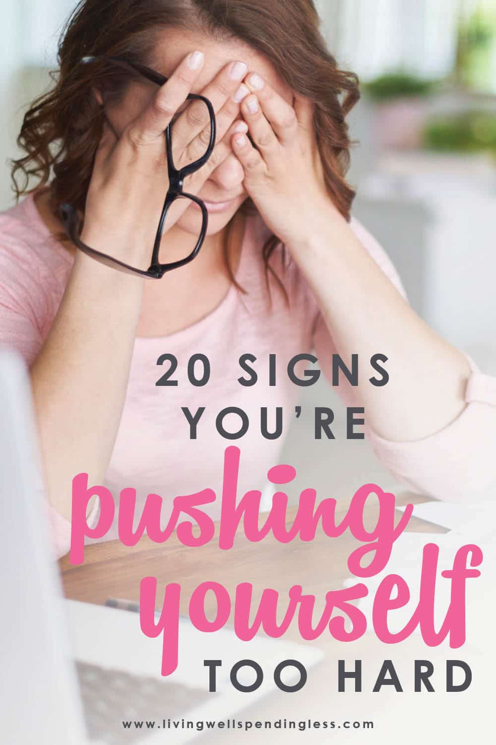 20-signs-you-re-pushing-yourself-too-hard-signs-of-burnout