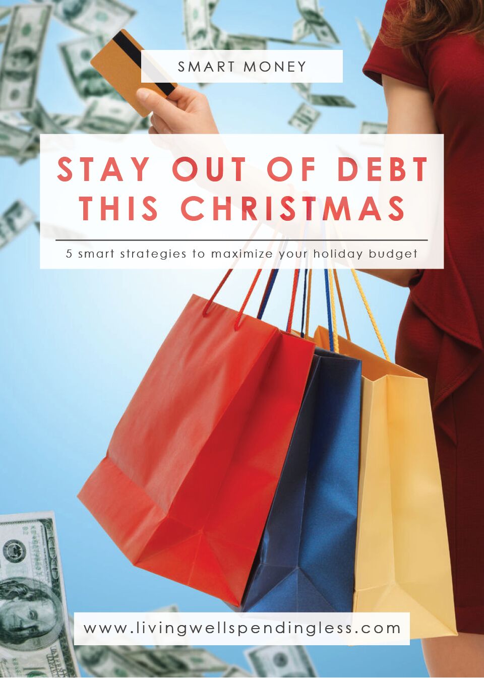 How To Stay Out Of Debt This Christmas | Living Well Spending Less®