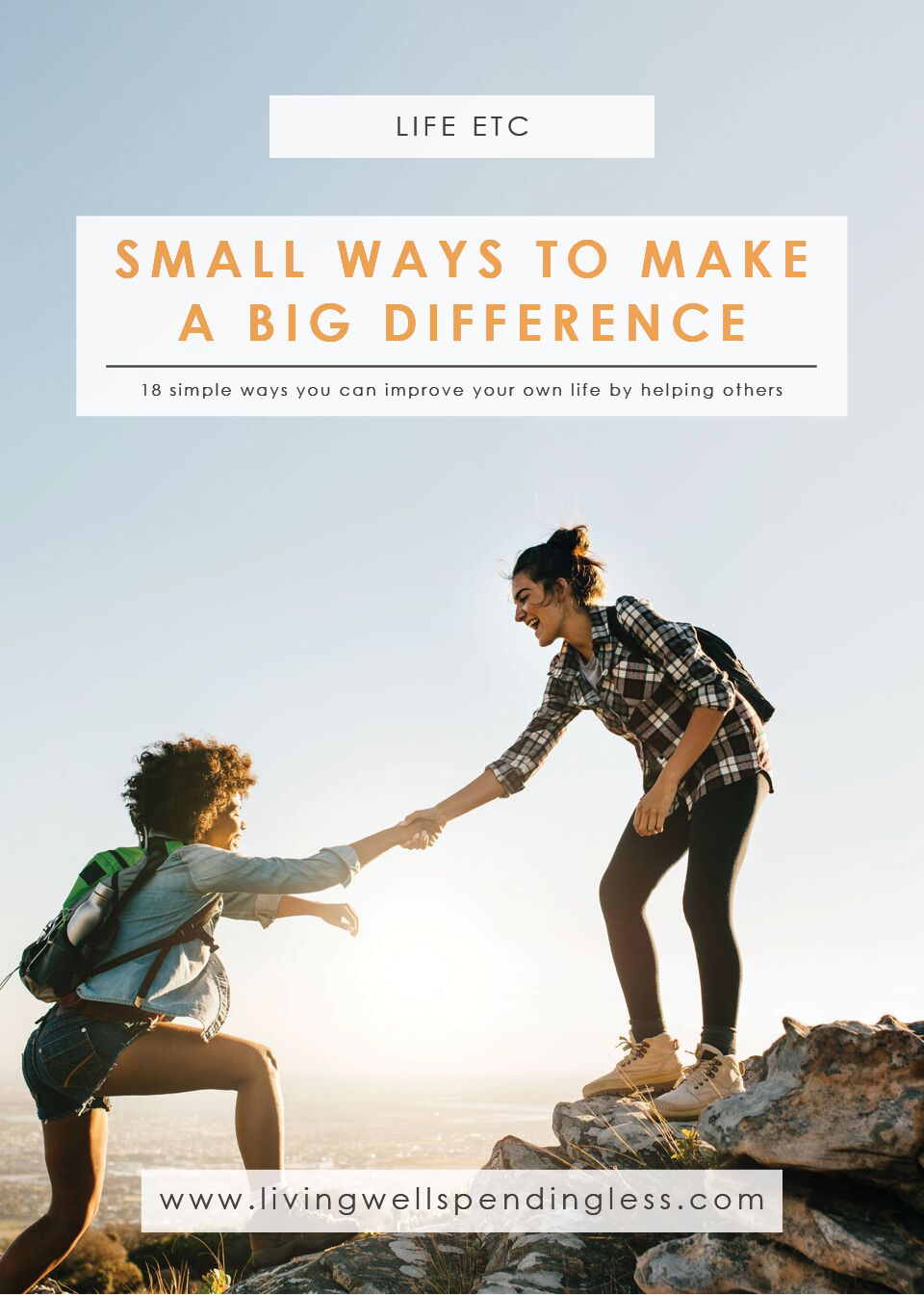 18 Small Ways To Make A Big Difference Living Well Spending Less®