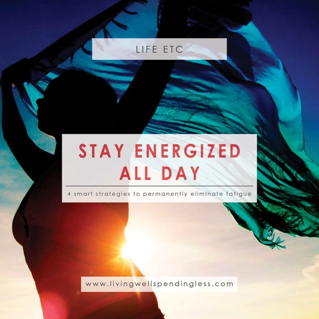 How To Stay Energized All Day