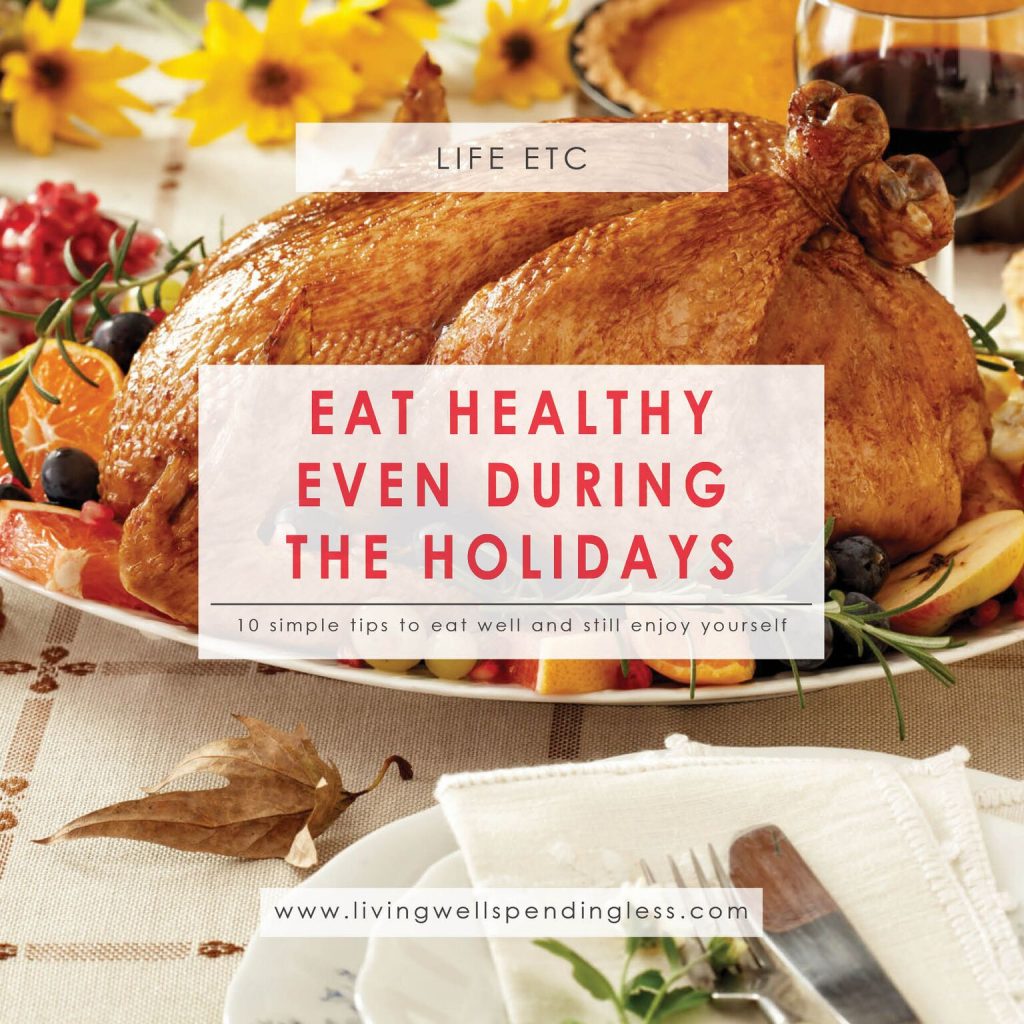 eat-healthy-during-the-holidays-living-well-spending-less