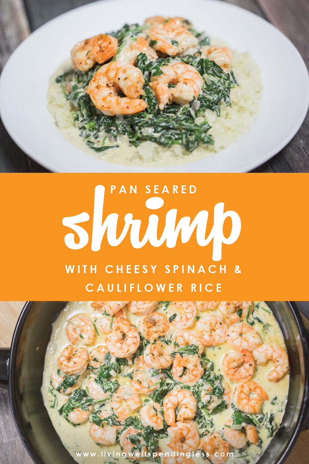 Pan-Seared Shrimp with Cheesy Spinach and Cauliflower Rice